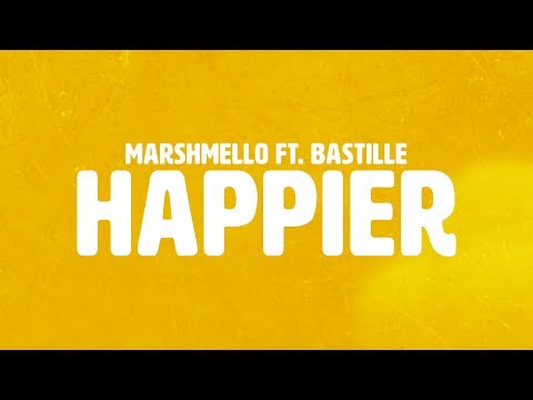 Marshmello ft. Bastille - Happier (Official Lyric Video)