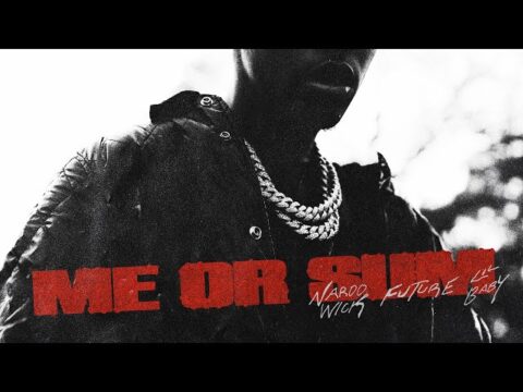Nardo Wick - Me or Sum (feat. Future & Lil Baby) [Official Audio]