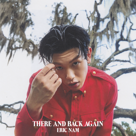 Eric Nam There And Back Again Zip Download