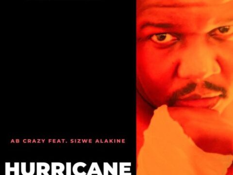 AB Crazy - Hurricane ft. Sizwe Alakine
