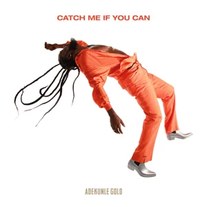ALBUM: Adekunle Gold - Catch Me If You Can