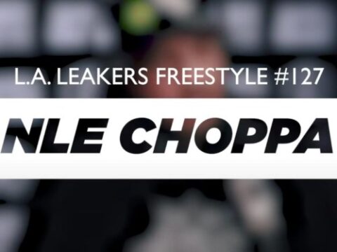 NLE Choppa - L.A. Leakers Freestyle #127 Mp3 Download