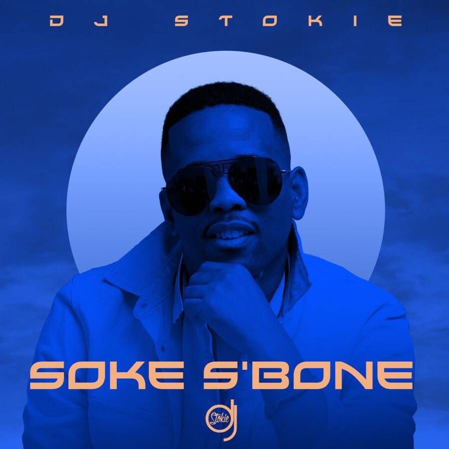 DJ Stokie & Loxion Deep – Soke S’bone Ft. Sir Trill, Nobantu & Murumba Pitch » Mp3 Download » Ubetoo