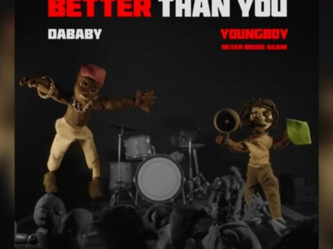 DOWNLOAD FULL ALBUM: "Better Than You" by DaBaby & NBA YoungBoy