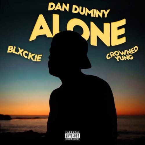 Dan Duminy - Alone Ft. Blxckie & CrownedYung