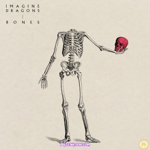 Imagine Dragons – Bones Mp3 Download
