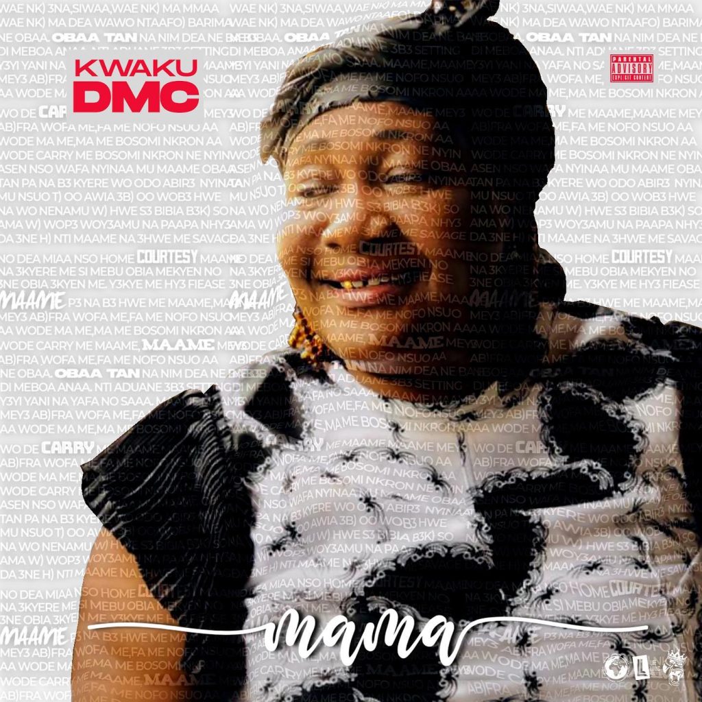 Kwaku DMC - Mama