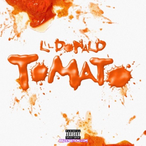 Lil Donald - Tomato Mp3 Download