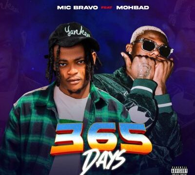 Mic Bravo Ft. Mohbad - 365 Days