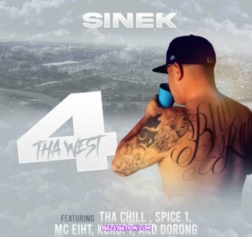 Sinek - 4 Tha West Download Ep Zip