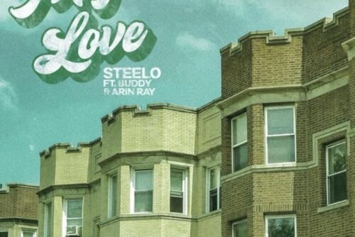 Steelo - My Love (feat. Buddy & Arin Ray) Mp3 Download