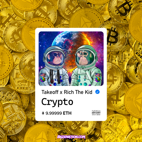 Takeoff - Crypto (feat. Rich The Kid) Mp3 Download