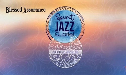 ALBUM: Spirit Of Praise - Spirit Jazz Quartet (Gentle Breeze)
