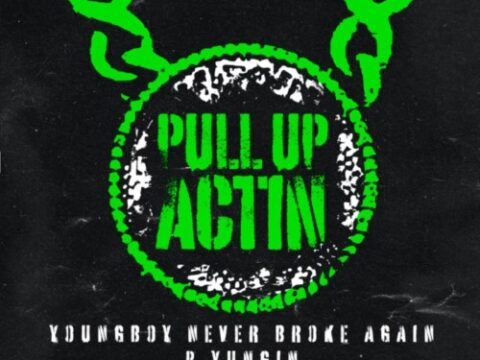YoungBoy Never Broke Again & P Yungin - Pull Up Actin Mp3 Download