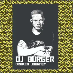 DJ Burger & Dafro - Broken Journey